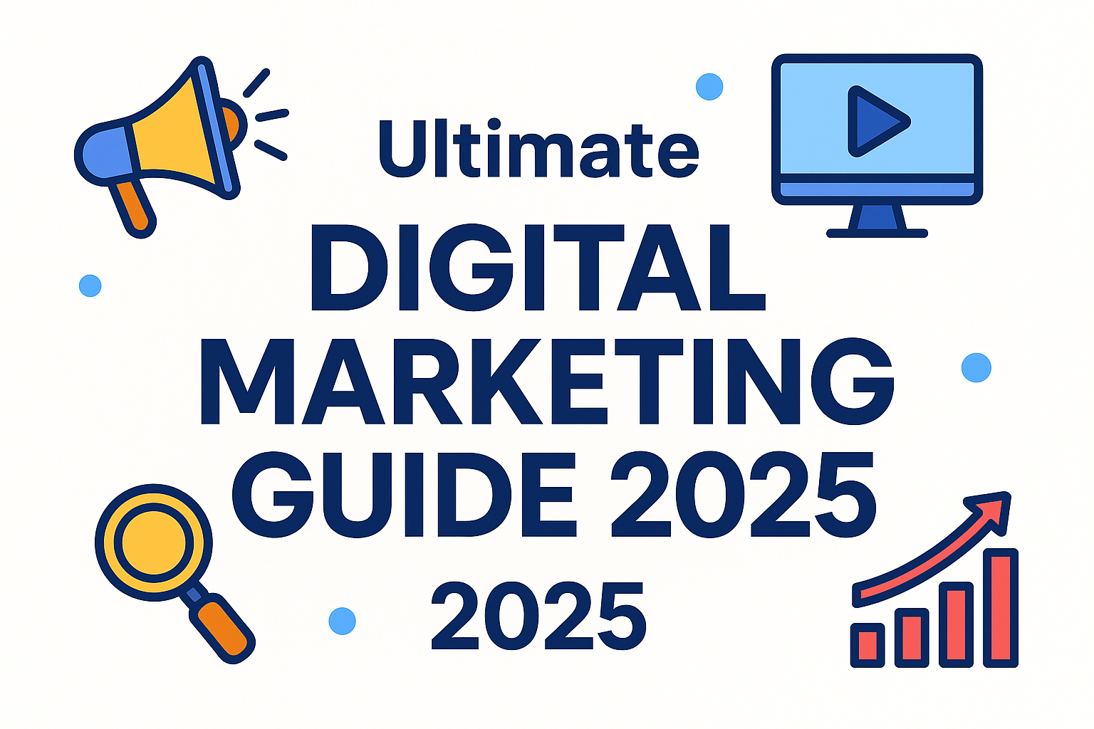 Digital Marketing Guide