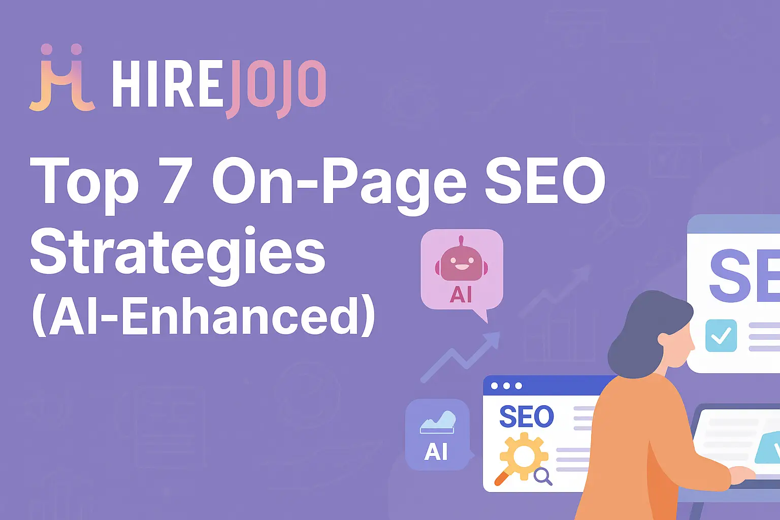 On-Page SEO (AI-Enhanced) showing AI dashboard, keyword optimization, SEO content structure, and HirejOjO branding.